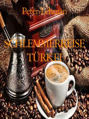 cover image of SCHLEMMERREISE TÜRKEI